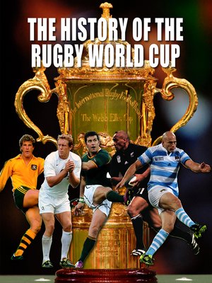 cover image of The History of the World Rugby Cup